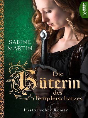 cover image of Die Hüterin des Templerschatzes